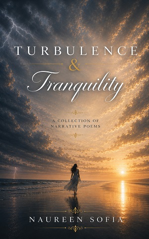Cover of Turbulence & Tranquility by Naureen Sofia
